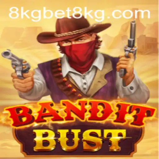 Exploring BanditBust: The Thrilling High-Stakes Game with 8kgbet