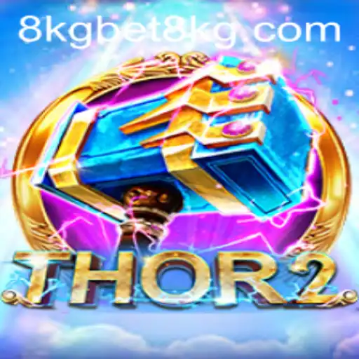 Explore Thor2: The Exciting World of 8kgbet